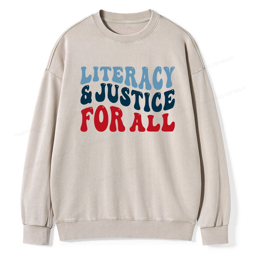 Pagewings Literacy And Justice For All Washed Sweatshirt