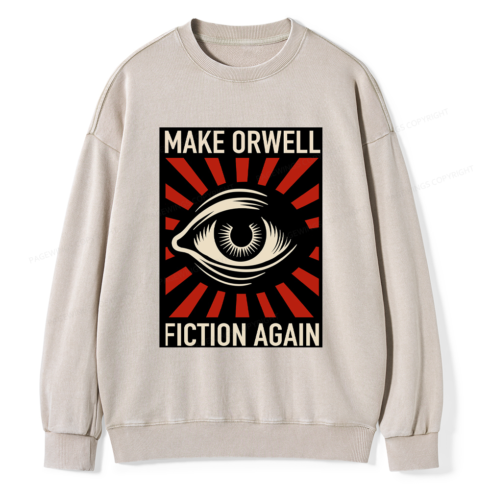 Pagewings Make Orwell Fiction Again Washed Sweatshirt