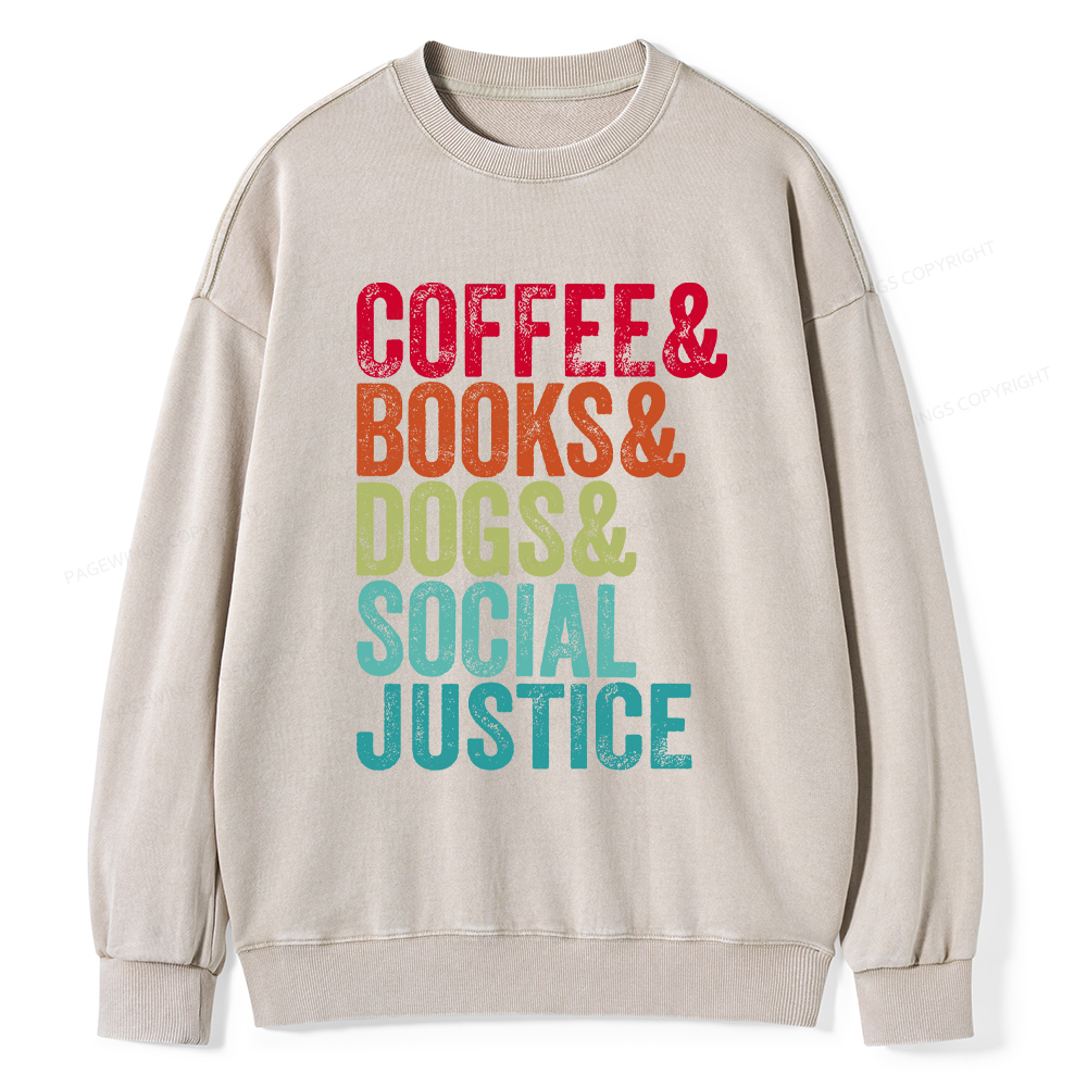 Pagewings Books Coffee Dogs Social Justice Washed Sweatshirt
