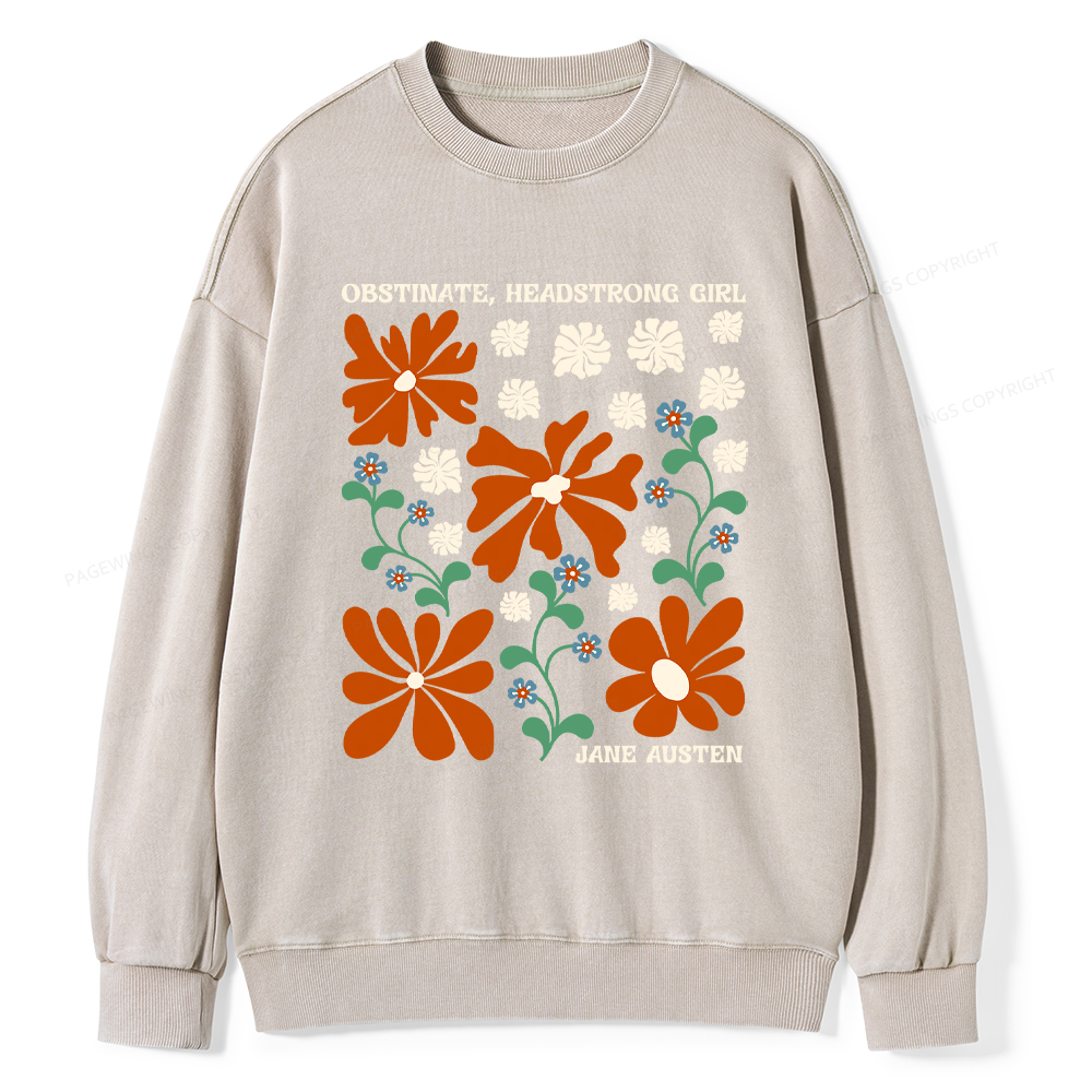 Pagewings Obstinate Headstrong Girl Washed Sweatshirt
