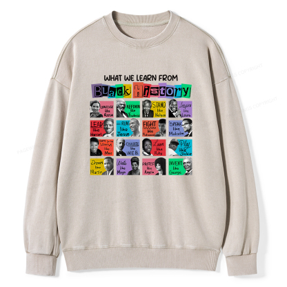 Pagewings What We Learn From Black History Washed Sweatshirt
