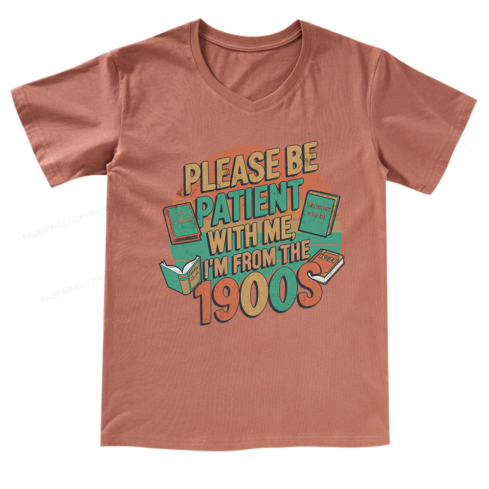 Pagewings Please Be Patient With Me V-neck T-shirt