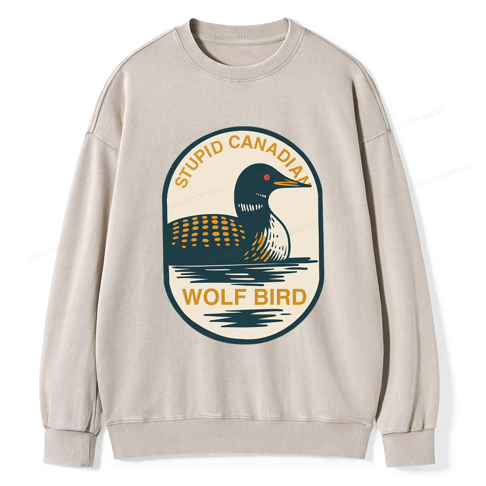 Pagewings Stupid Canadian Wolf Bird Washed Sweatshirt