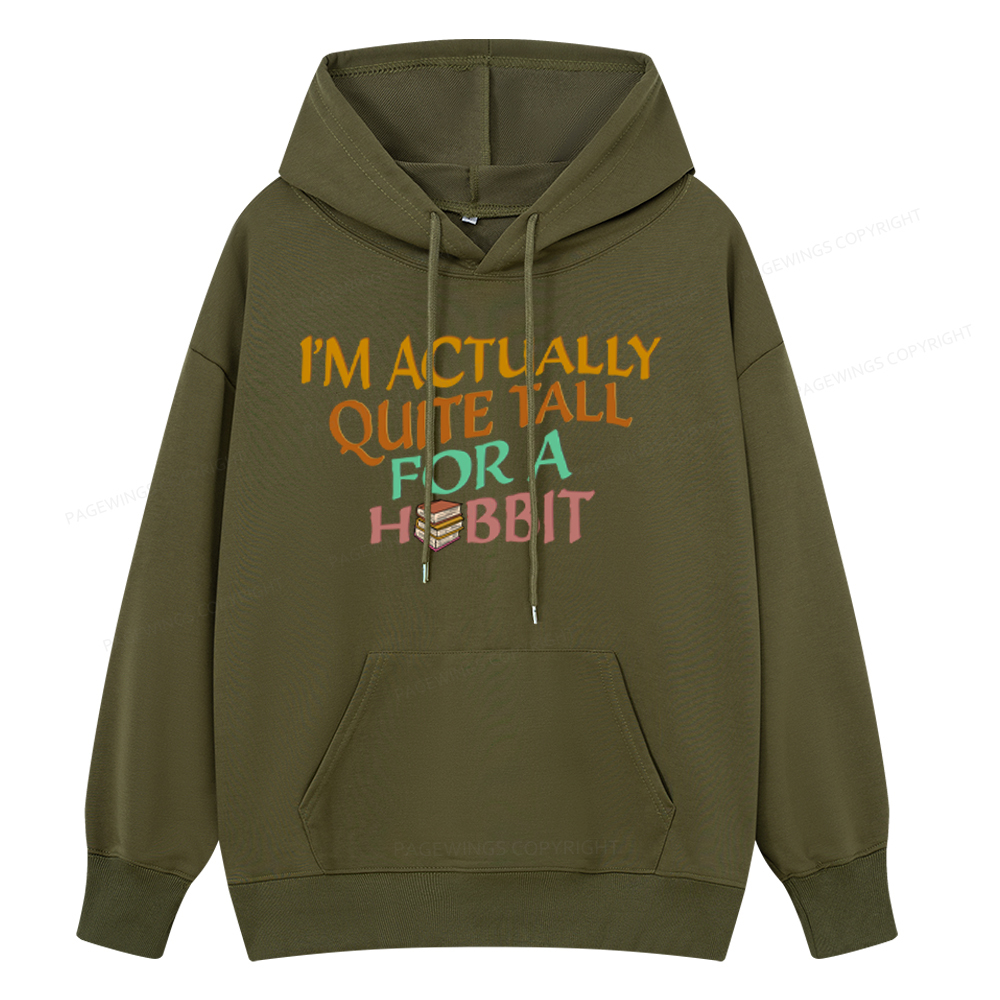 Pagewings I'm Actually Quite Tall Unisex Classic Hoodie