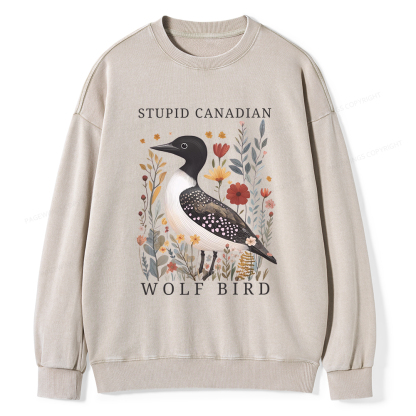 Pagewings Stupid Canadian Wolf Bird Washed Sweatshirt