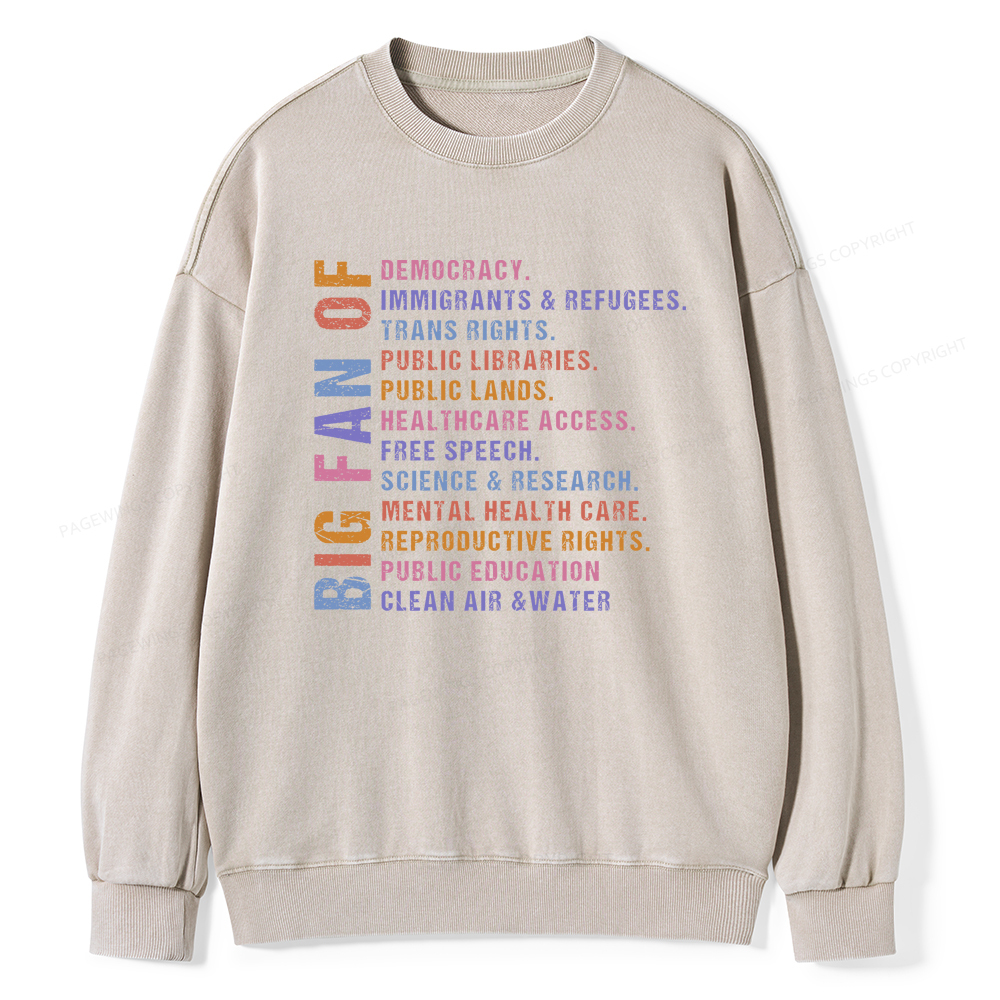 Pagewings Big Fan of Human Rights Washed Sweatshirt