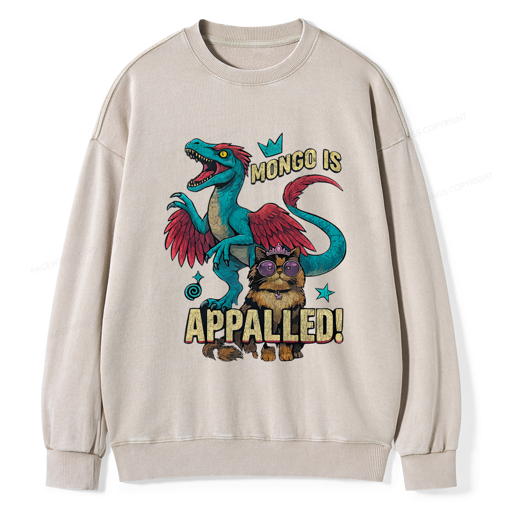 Pagewings Mongo Is Appalled Unisex Washed Sweatshirt