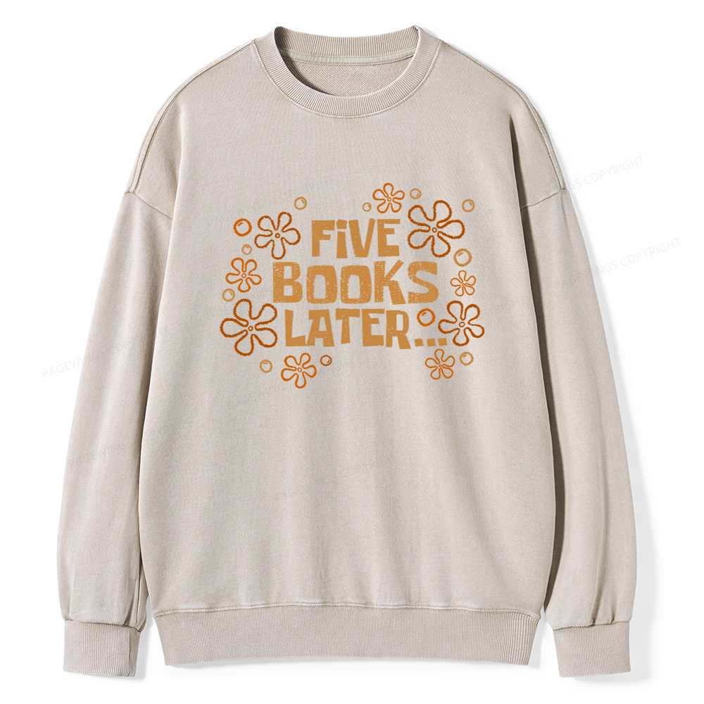Pagewings Five Books Later Washed Sweatshirt