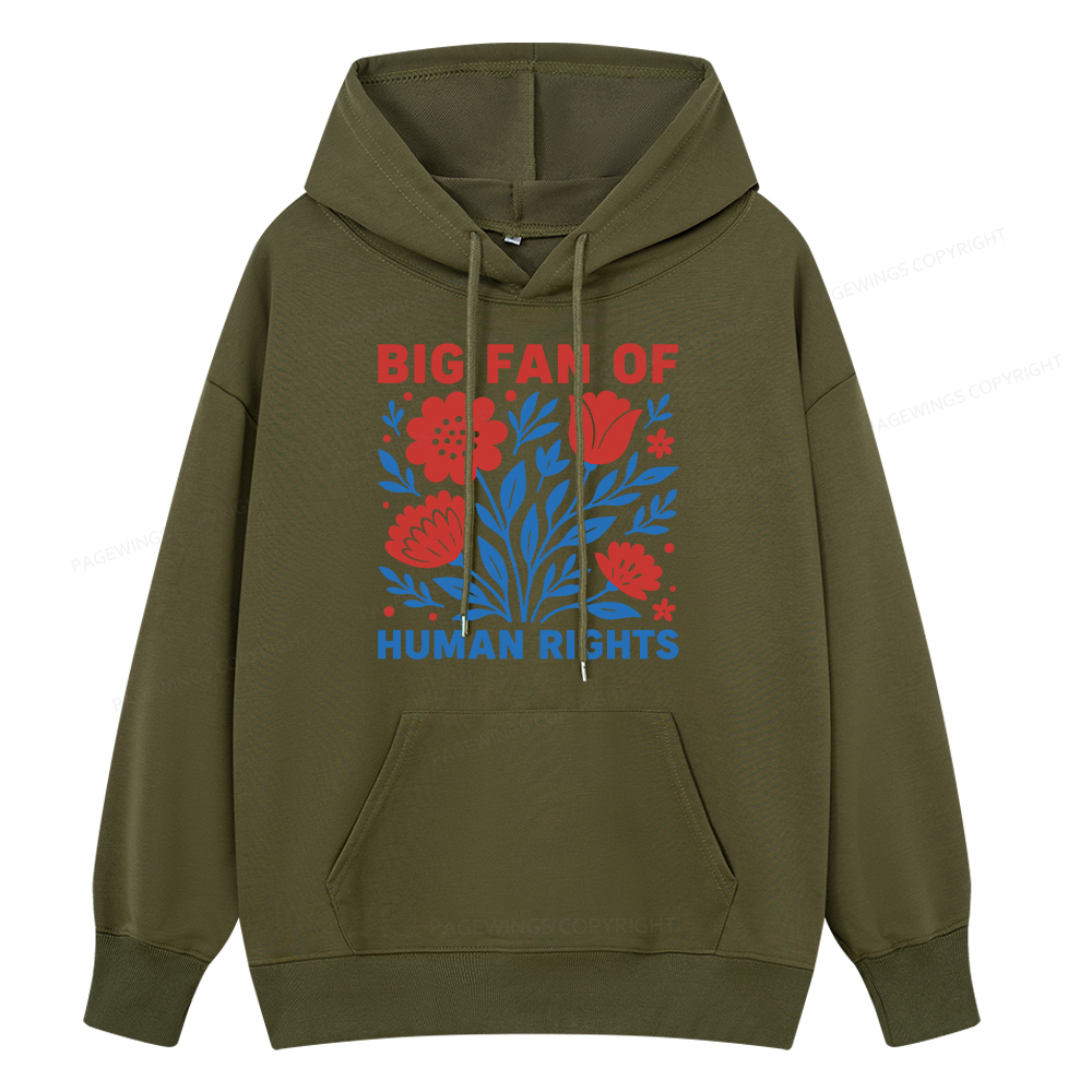Pagewings Big Fan Of Human Rights Unisex Classic Hoodie