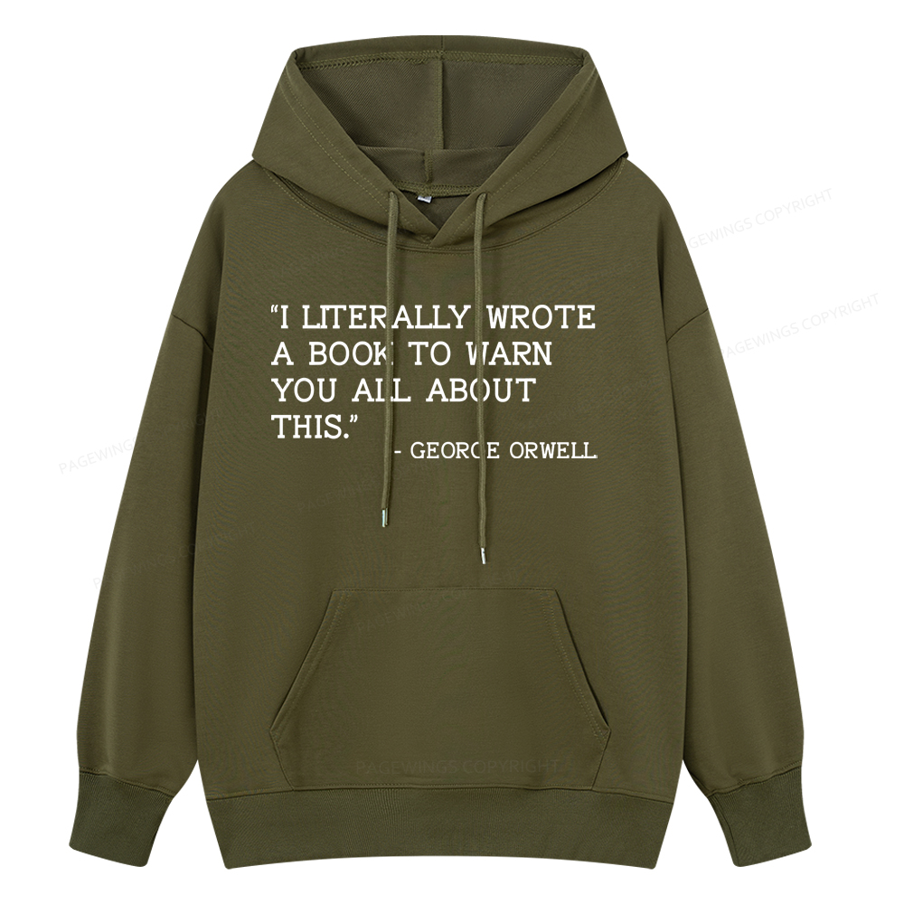 Pagewings I Literally Wrote A Book To Warn Unisex Classic Hoodie