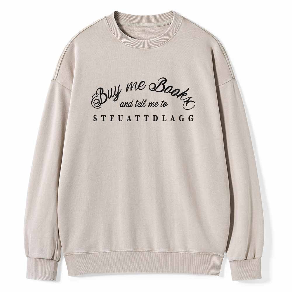 Pagewings Buy Me Books Shirt Unisex Washed Sweatshirt