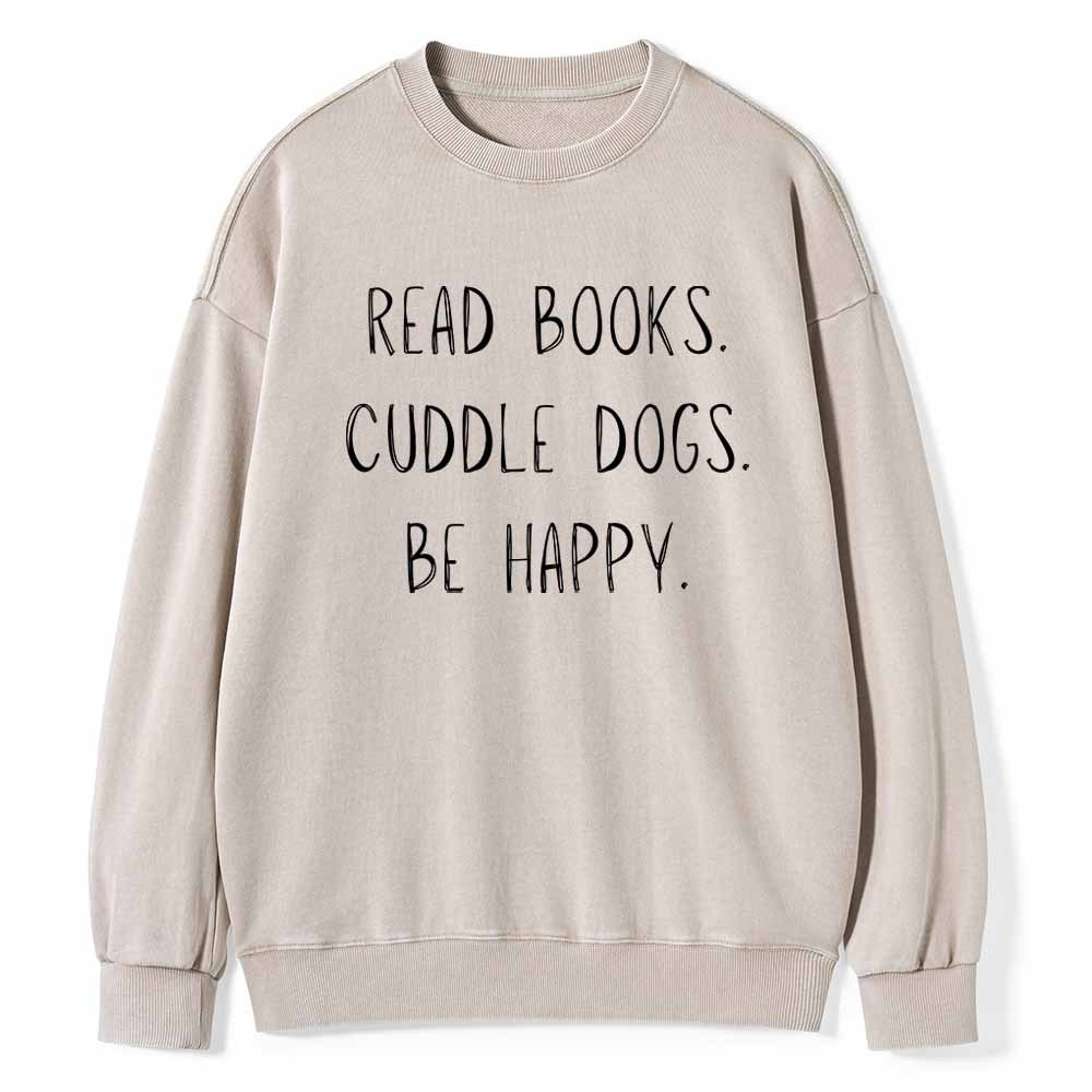Pagewings Cuddle Dogs Be Happy Unisex Washed Sweatshirt