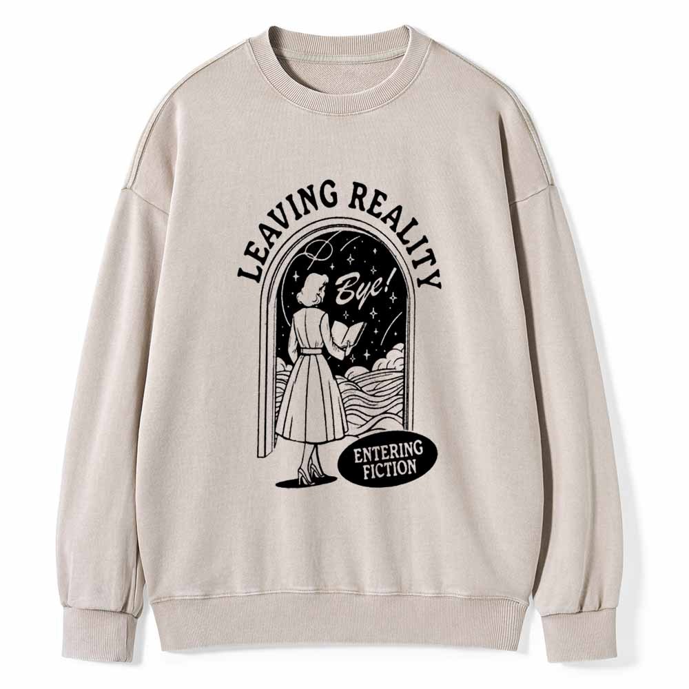 Pagewings Leaving Reality Entering Fiction Shirt Unisex Washed Sweatshirt