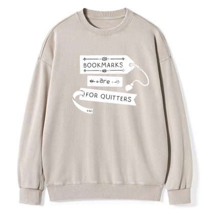 Pagewings Bookmarks Are For Quitters Unisex Tee Unisex Washed Sweatshirt