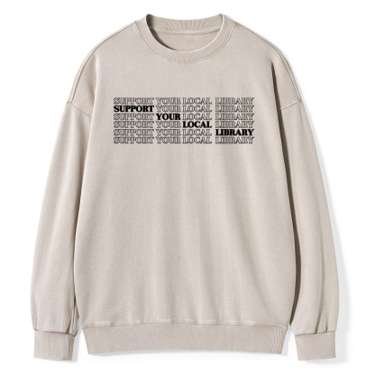 Pagewings Support your local library Unisex Washed Sweatshirt