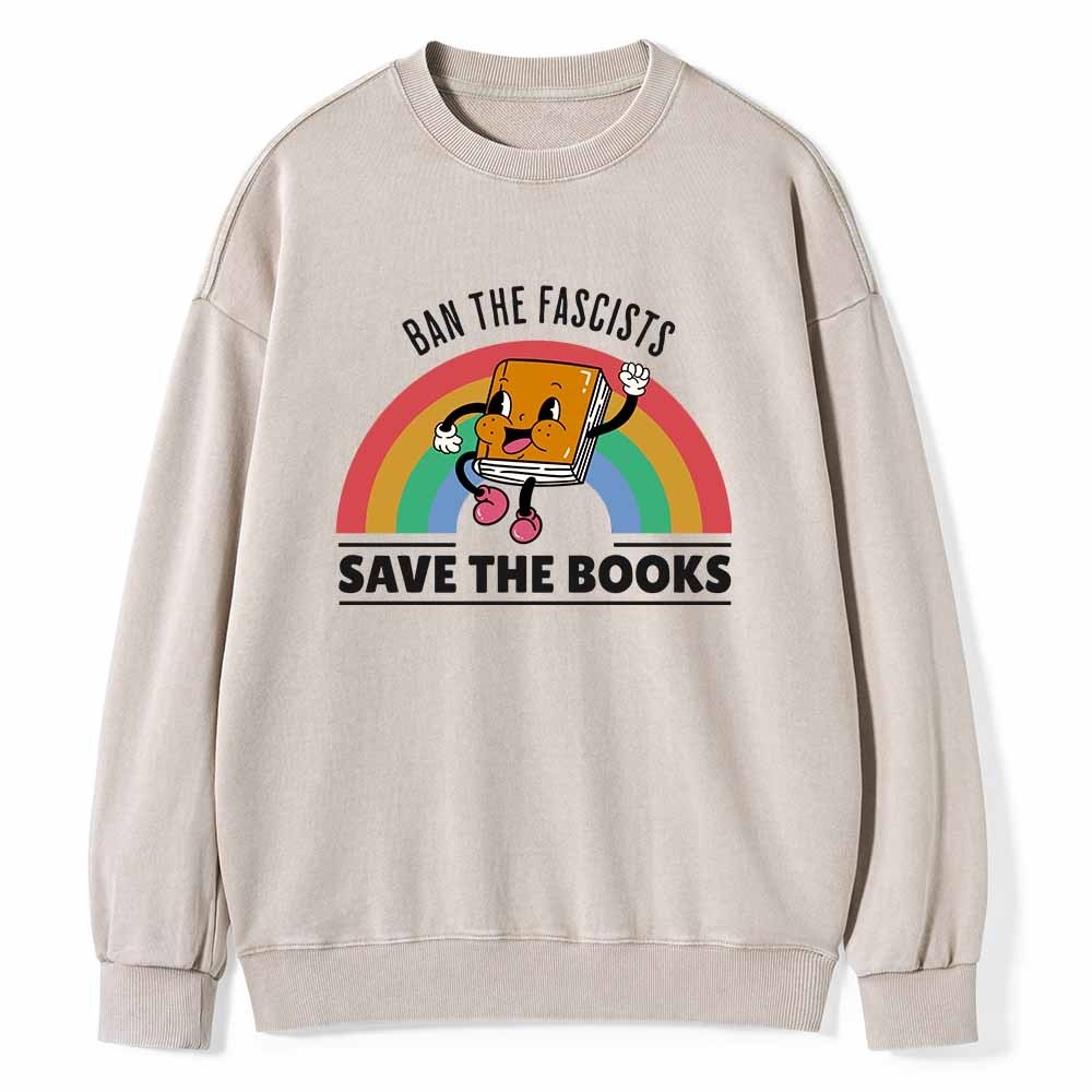 Pagewings Ban The Fascists Save The Books Shirt Unisex Washed Sweatshirt