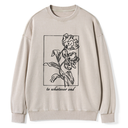 Pagewings To Whatever End t-shirt Unisex Washed Sweatshirt