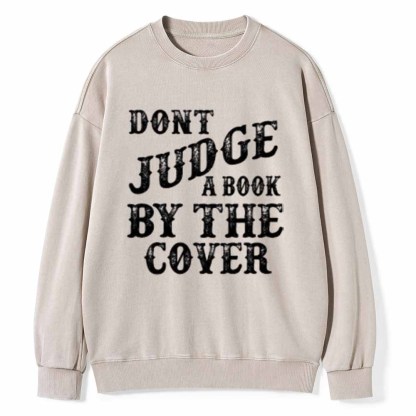 Pagewings Dont Judge a book by the Cover on Unisex Baseball T-Shirt Unisex Washed Sweatshirt