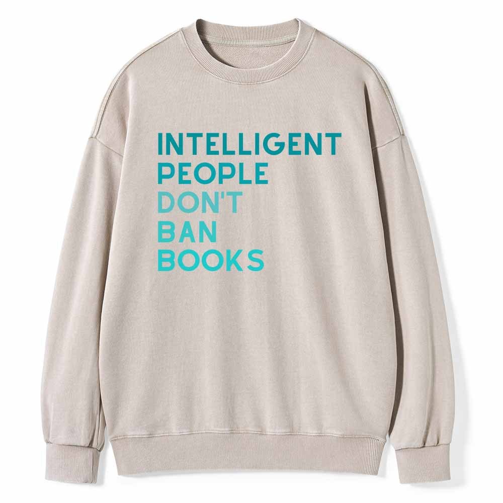 Pagewings Intelligent People Don't Ban Books Unisex Washed Sweatshirt