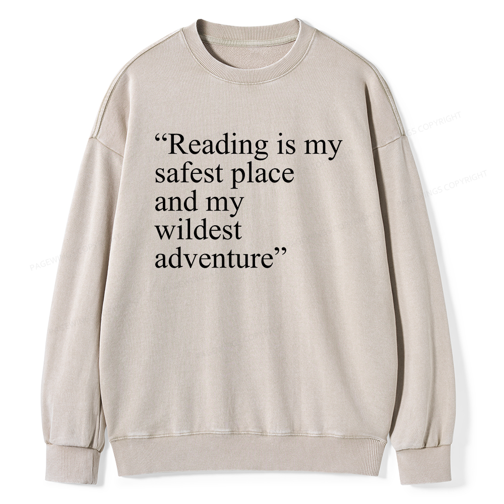  Pagewings Reading Is My Safest Place Unisex Washed Sweatshirt