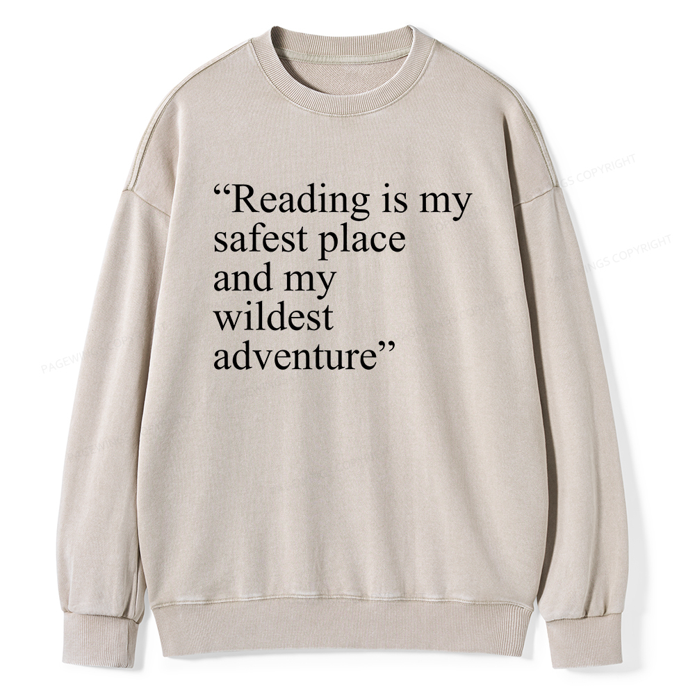  Pagewings Reading Is My Safest Place Unisex Washed Sweatshirt
