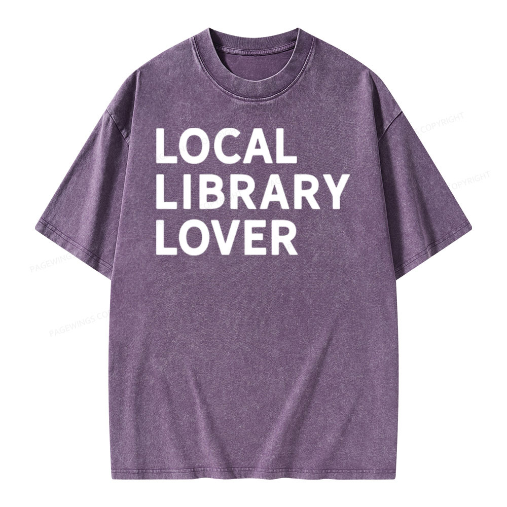 Pagewings Support Your Local Library Sweatshirt Unisex Washed T-shirt