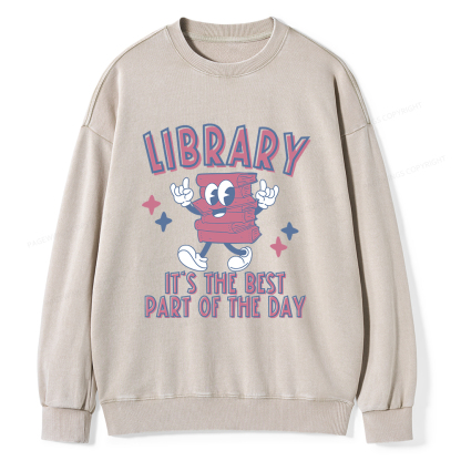 Pagewings It's The Best Part Of The Day Unisex Washed Sweatshirt