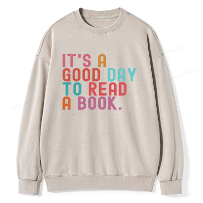 Pagewings It's Good Day to Read A Book Unisex Washed Sweatshirt