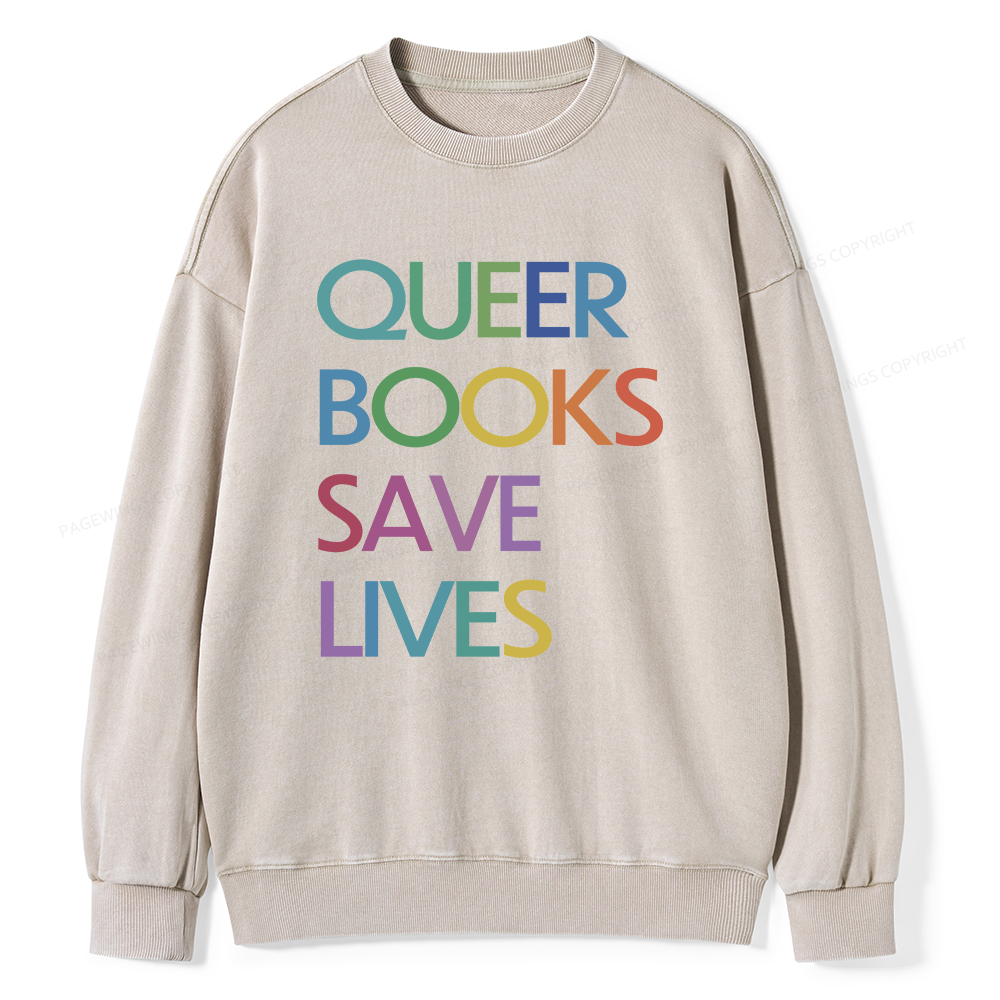 Pagewings Queer Books Save Lives Unisex Washed Sweatshirt