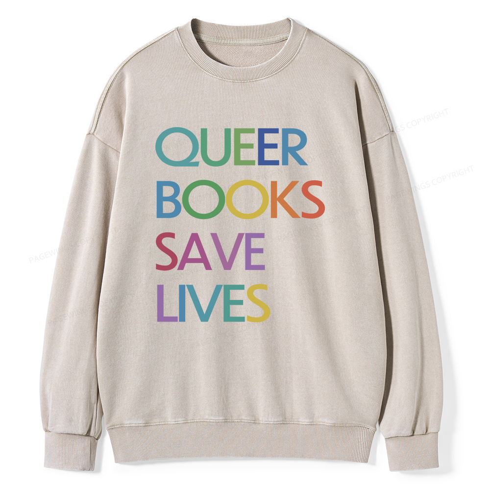Pagewings Queer Books Save Lives Unisex Washed Sweatshirt