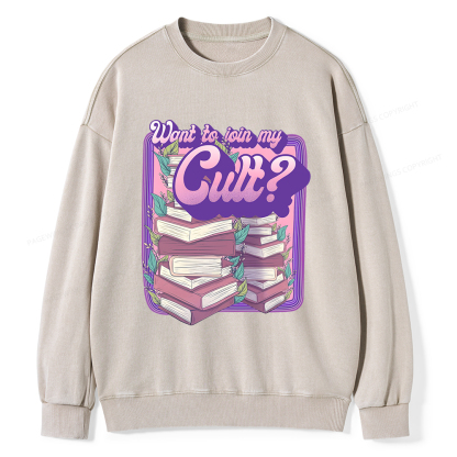 Pagewings Want To Join My Cult Unisex Washed Sweatshirt
