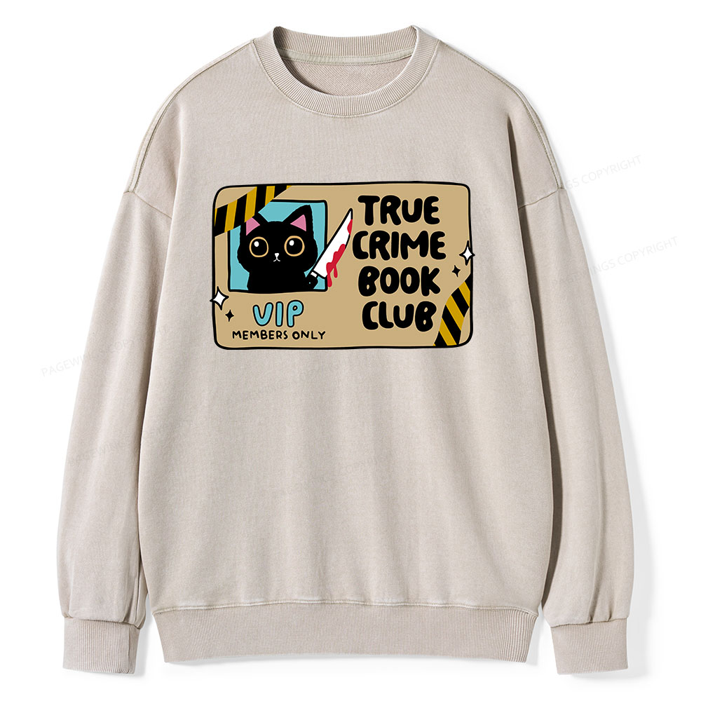 Pagewings True Crime Book Club Unisex Washed Sweatshirt