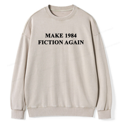 Pagewings Make 1984  Fiction Again Unisex Washed Sweatshirt