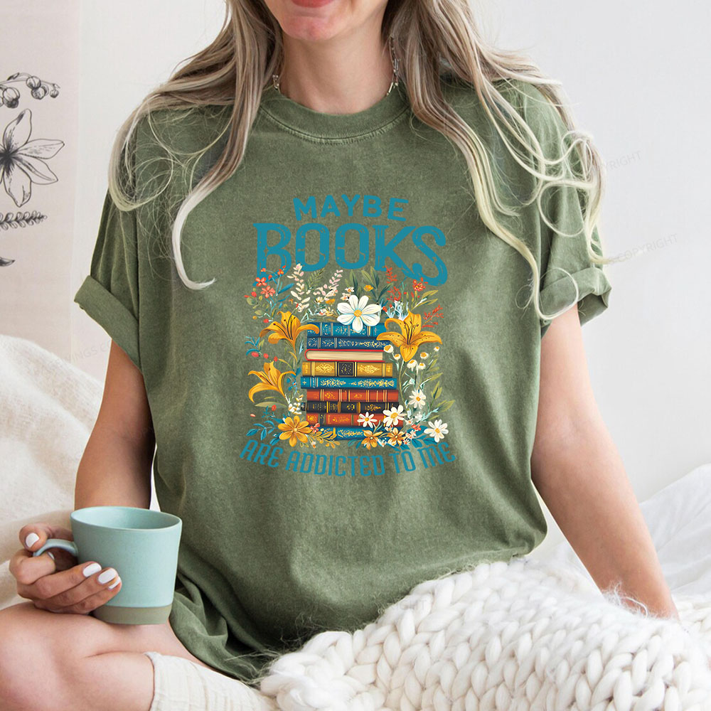 Pagewings Maybe Books Are Addicted To Me Unisex Washed T-shirt
