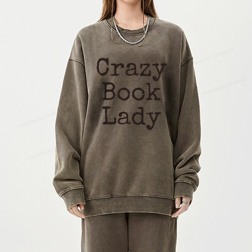Pagewings Crazy Book Lady Unisex Washed Sweatshirt