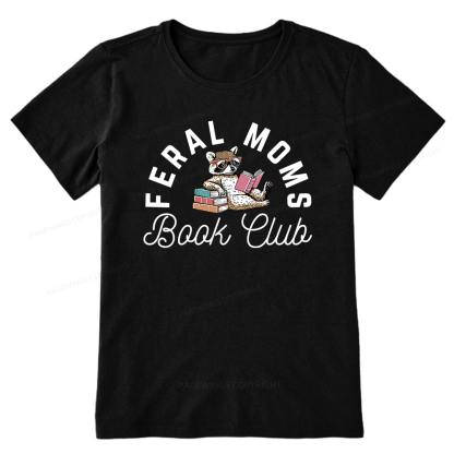 Pagewings Feral Moms Book Club Unisex Classic T-shirt