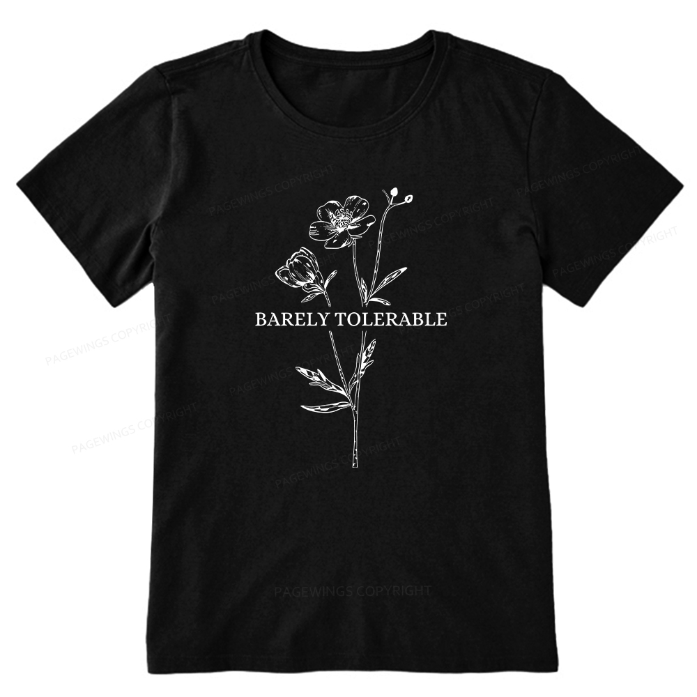 Pagewings Barely Tolerable Unisex Classic T-shirt