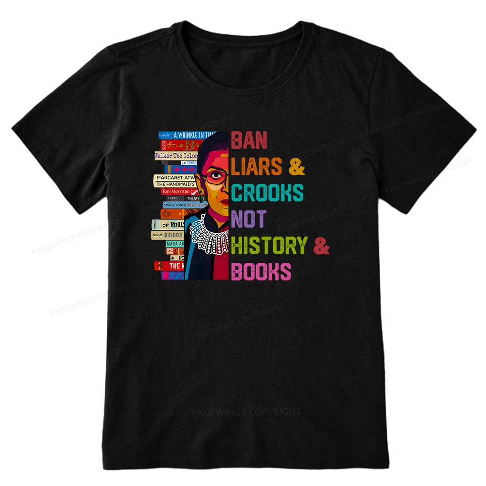 Pagewings Ban Liars and Crooks Not History and Books Unisex Classic T-shirt