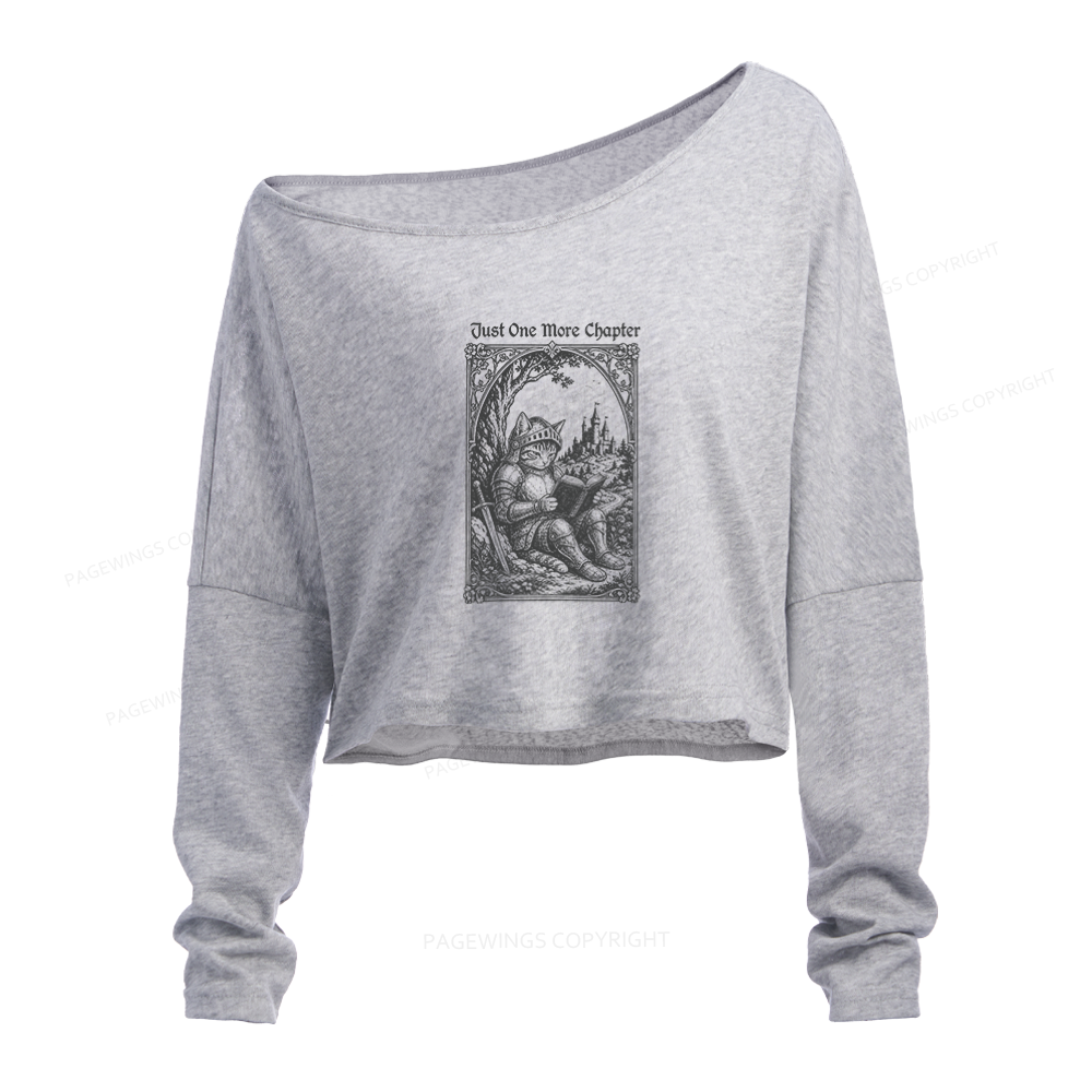Pagewings Just One More Chapter Slouchy Long Sleeve Off Shoulder T-shirt