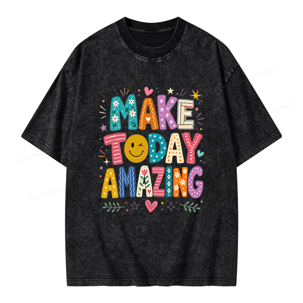 Pagewings Make Today Amazing Unisex Washed T-shirt