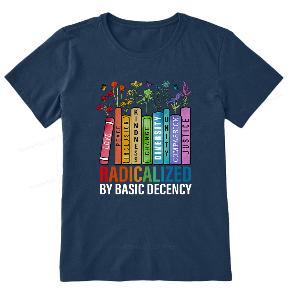 Pagewings Radicalized by Basic Decency Unisex Classic T-shirt