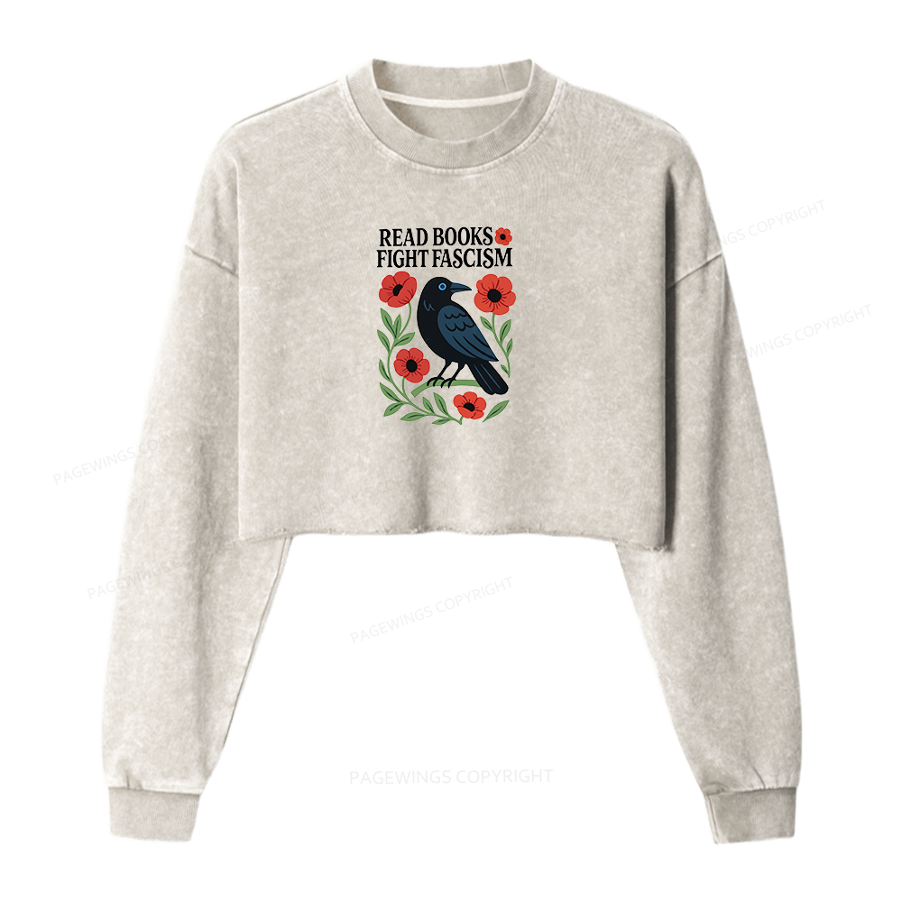 Pagewings Read Books Fight Fascism Washed Crop Sweatshirt