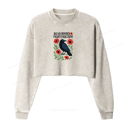 Pagewings Read Books Fight Fascism Washed Crop Sweatshirt