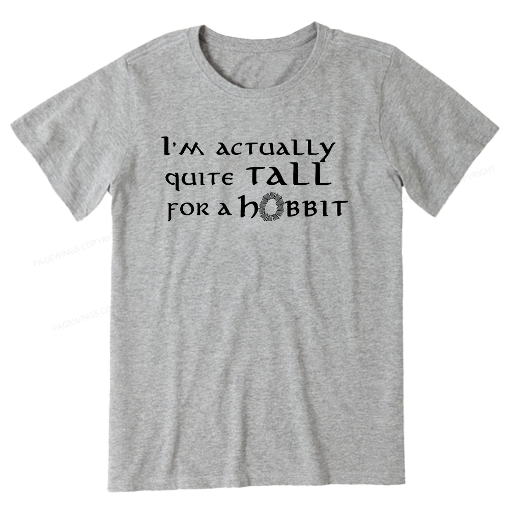 Pagewings I'm Actually Quite Tall Unisex Classic T-shirt