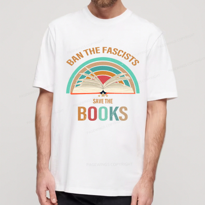 Pagewings Ban The Fascists Save The Books Unisex Classic T-shirt