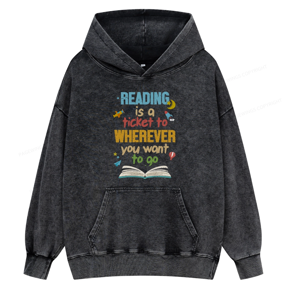 Pagewings Reading Is A Ticket Unisex Washed Hoodie