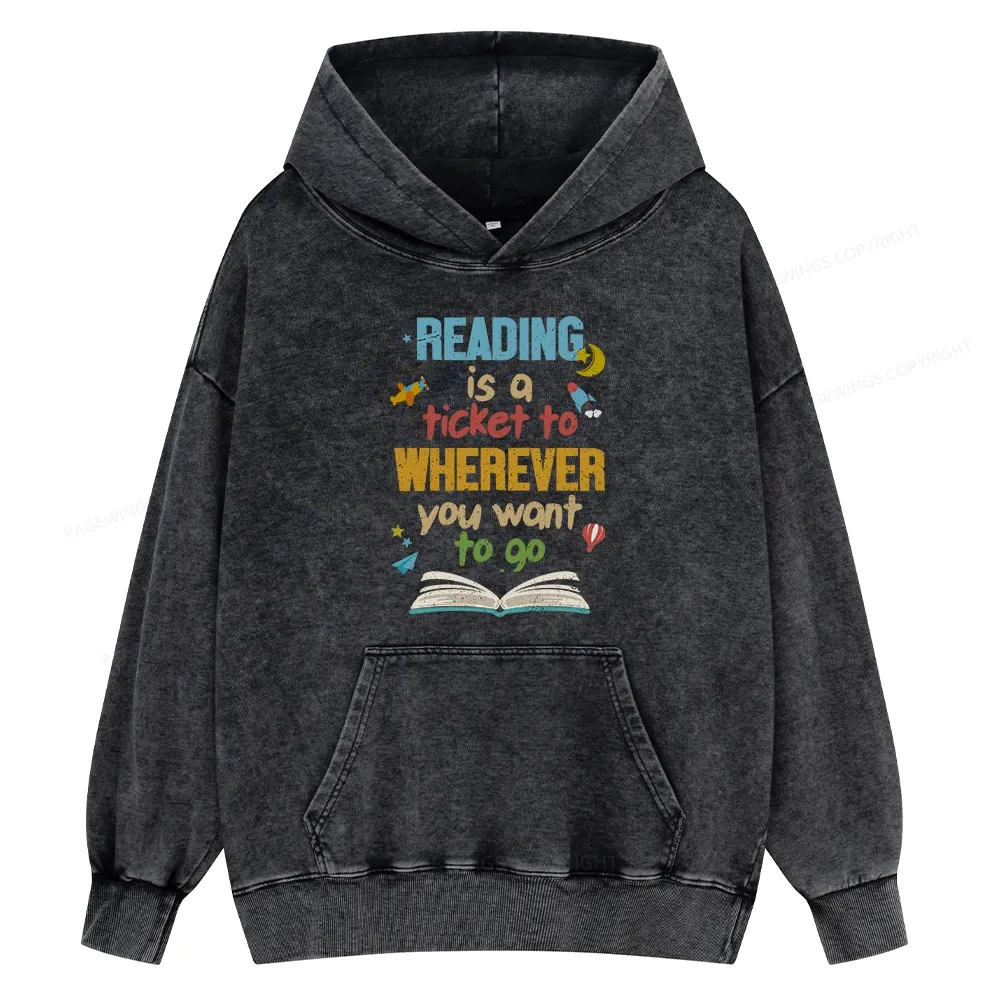 Pagewings Reading Is A Ticket Unisex Washed Hoodie