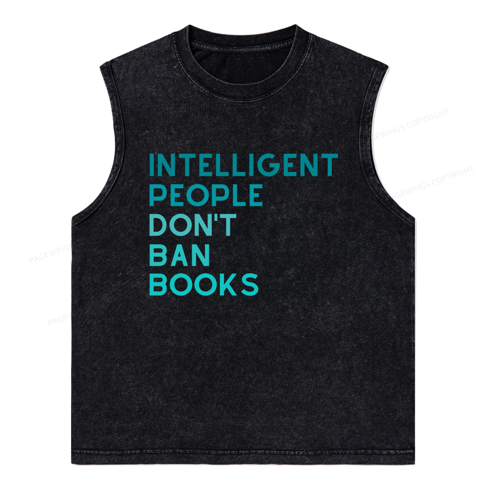 Pagewings Intelligent People Don't Ban Books Unisex Washed Tank Top