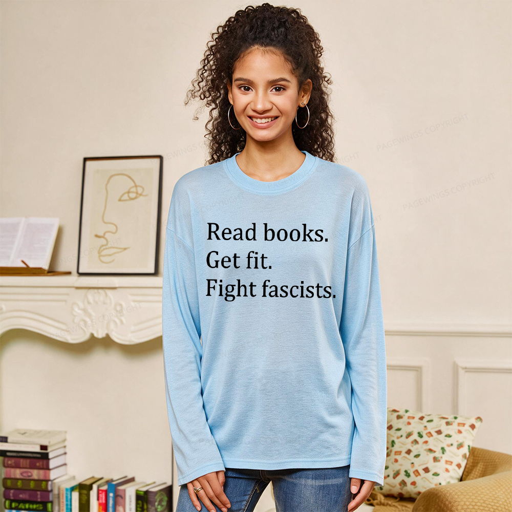 Pagewings Read Books Get Fit Fight Fascists Unisex Lightweight Long Sleeve T-Shirt