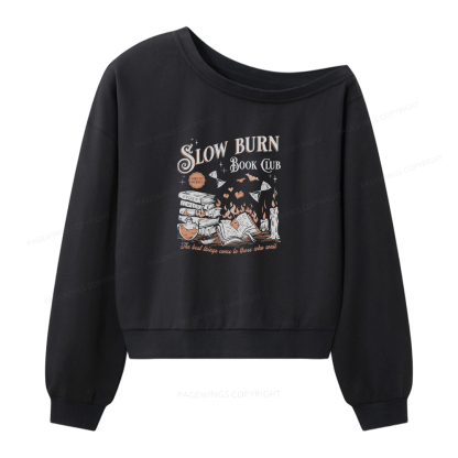 Pagewings Slow Burn Book Club Women Off Shoulder Sweatshirt